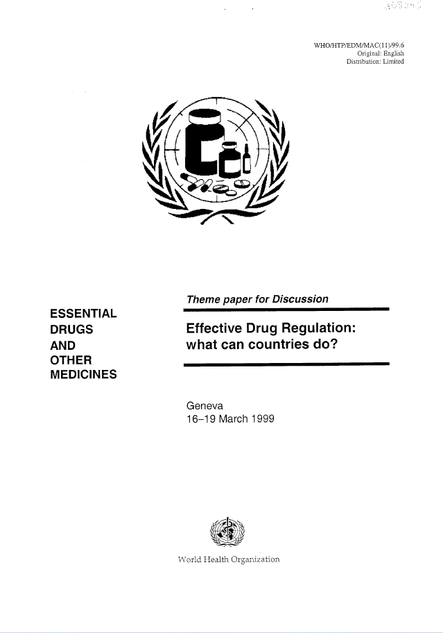 You are currently viewing EFFECTIVE DRUG REGULATION: WHAT CAN COUNTRIES DO?