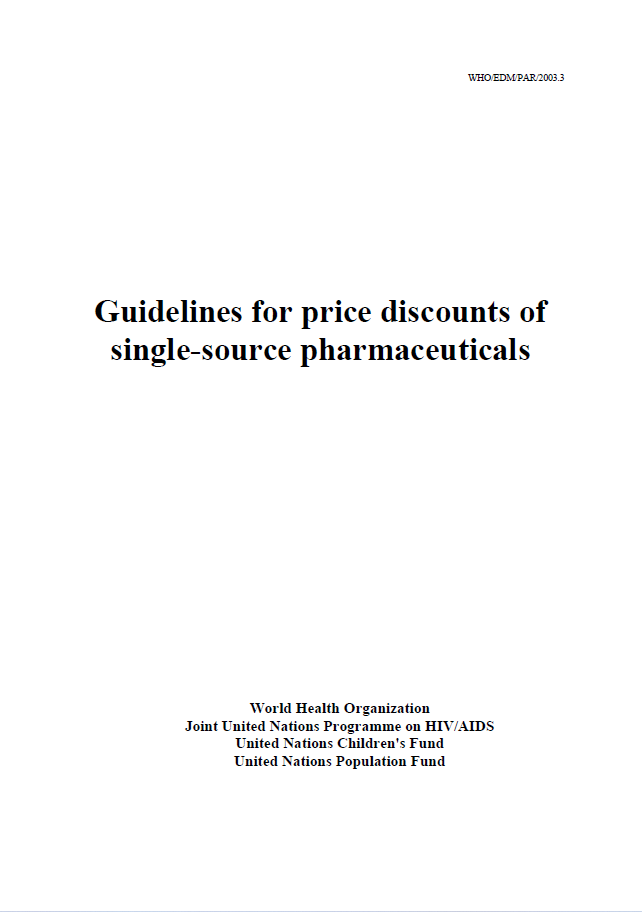 Read more about the article GUIDELINES FOR PRICE DISCOUNTS OF SINGLE-SOURCE PHARMACEUTICALS