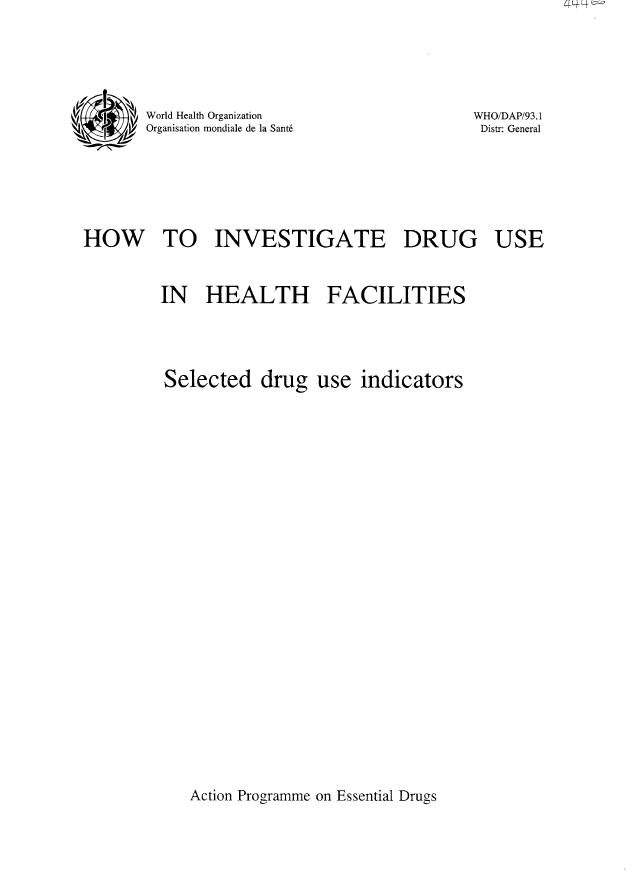 You are currently viewing HOW TO INVESTIGATE DRUG USE IN HEALTH FACILITIES: SELECTED DRUG USE INDICATORS