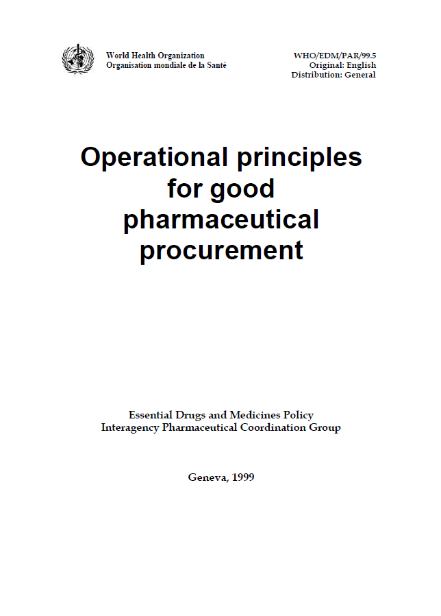 You are currently viewing OPERATIONAL PRINCIPLES FOR GOOD PHARMACEUTICAL PROCUREMENT